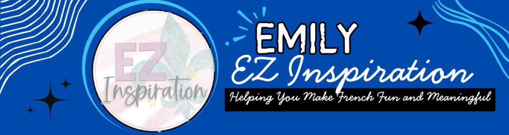 EZ Inspiration French Resources